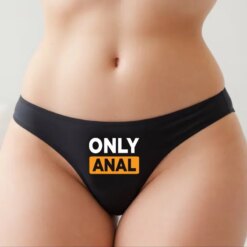 Only Anal Sissy Thong
